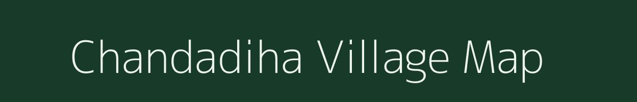 Chandadiha village map in Odisha