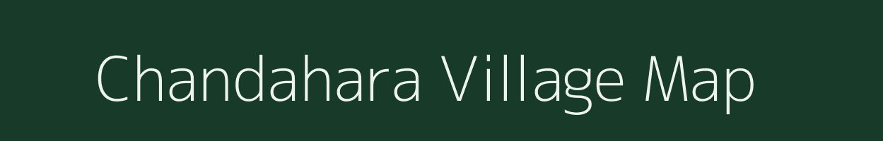 Chandahara village map in Madhya Pradesh