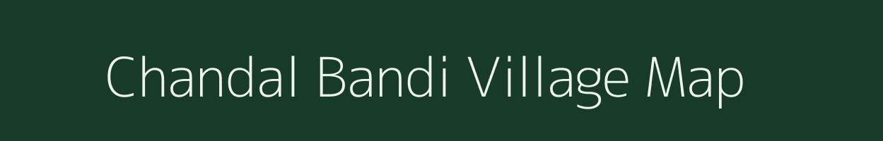 Chandal Bandi village map in West Bengal