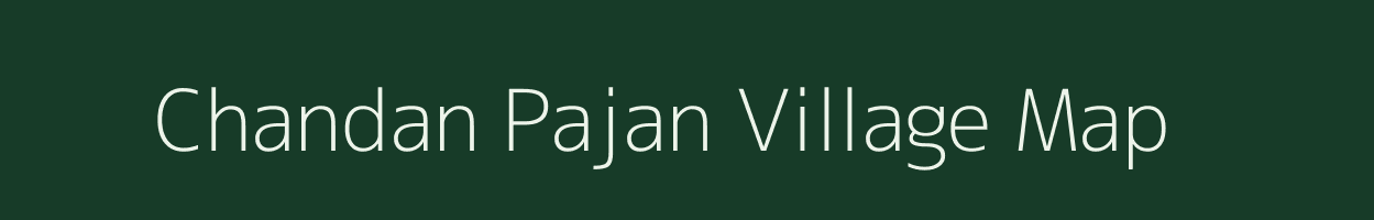 Chandan Pajan village map in Jammu & Kashmir