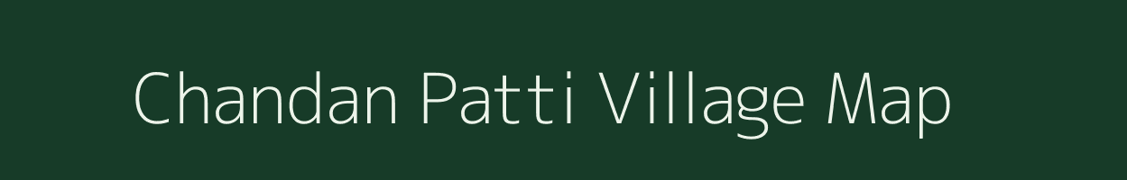 Chandan Patti village map in Uttar Pradesh