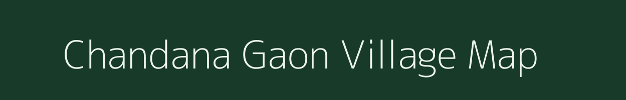 Chandana Gaon village map in Rajasthan