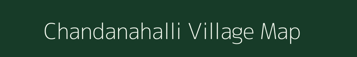 Chandanahalli village map in Karnataka