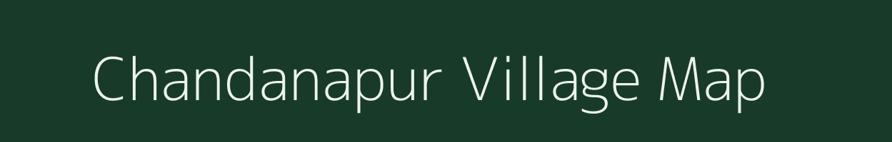 Chandanapur village map in Andhra Pradesh