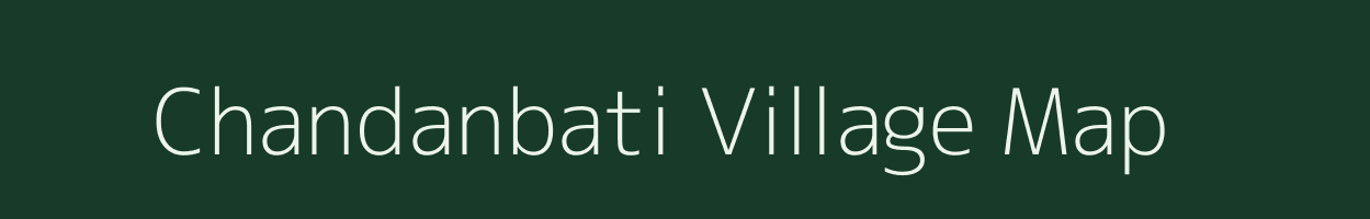 Chandanbati village map in West Bengal