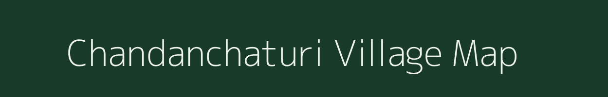 Chandanchaturi village map in Odisha