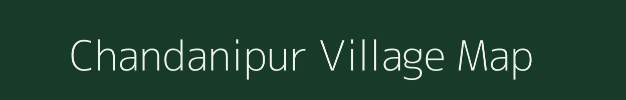 Chandanipur village map in Odisha