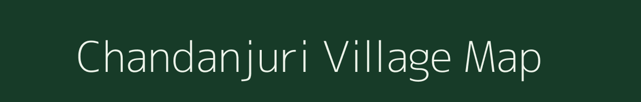 Chandanjuri village map in Odisha