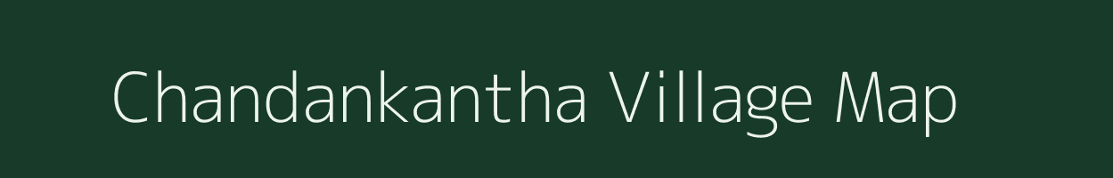 Chandankantha village map in West Bengal