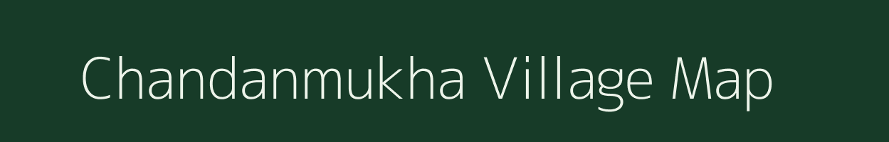 Chandanmukha village map in Odisha