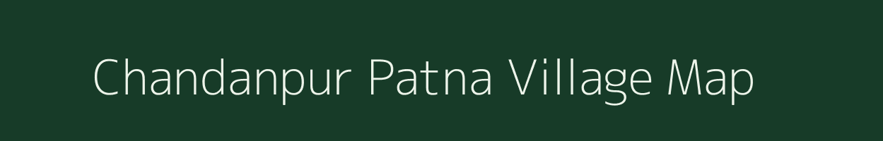 Chandanpur Patna village map in West Bengal