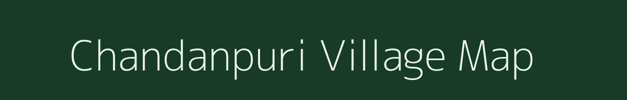 Chandanpuri village map in Madhya Pradesh