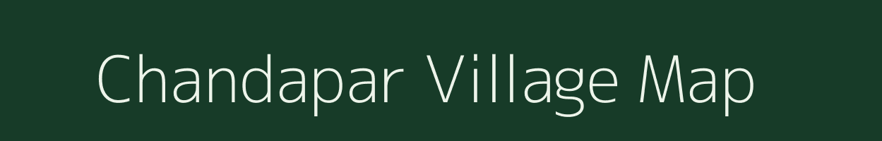 Chandapar village map in Uttar Pradesh