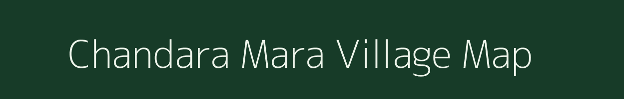 Chandara Mara village map in Uttar Pradesh