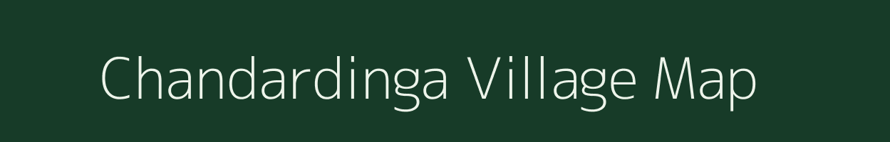 Chandardinga village map in Assam