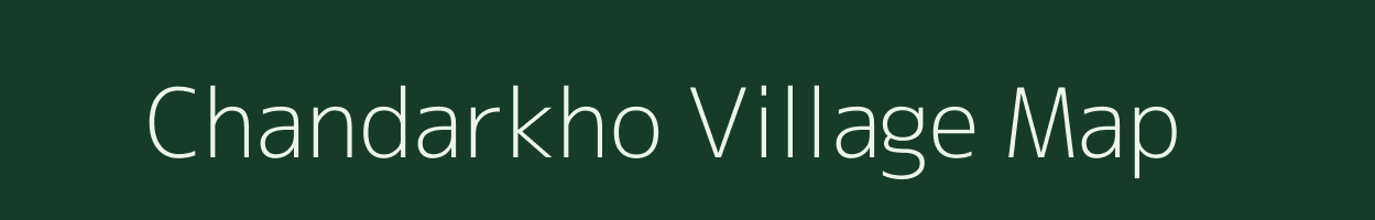 Chandarkho village map in Jharkhand