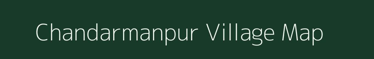 Chandarmanpur village map in Bihar