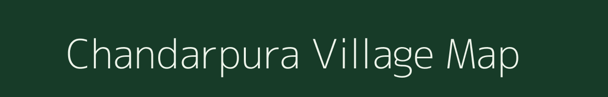 Chandarpura village map in Rajasthan