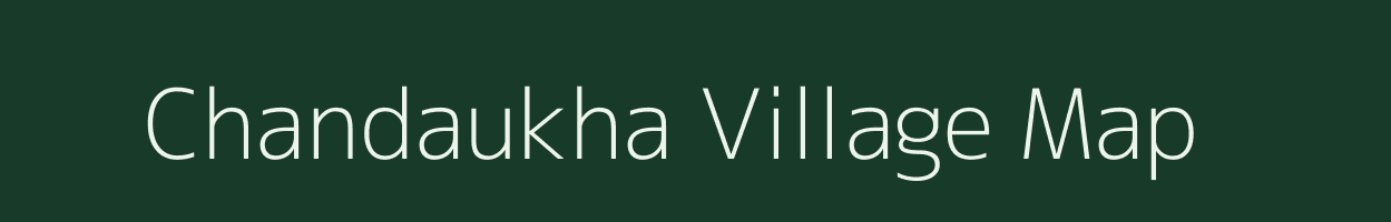 Chandaukha village map in Uttar Pradesh