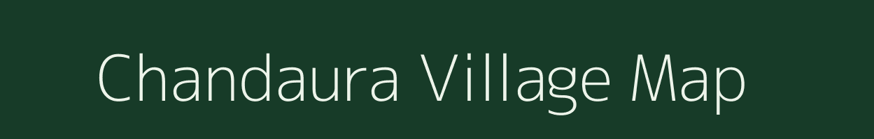 Chandaura village map in Bihar