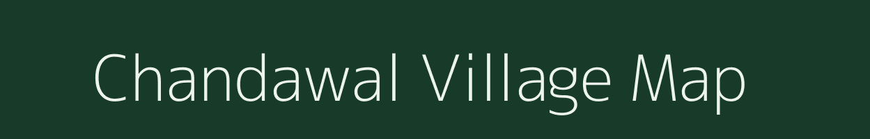 Chandawal village map in Rajasthan
