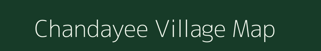 Chandayee village map in Uttar Pradesh