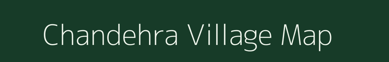 Chandehra village map in Uttar Pradesh