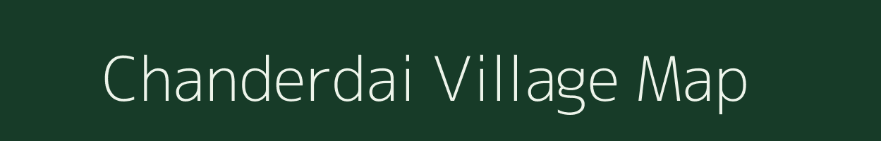 Chanderdai village map in Bihar