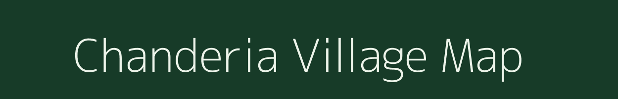 Chanderia village map in Madhya Pradesh