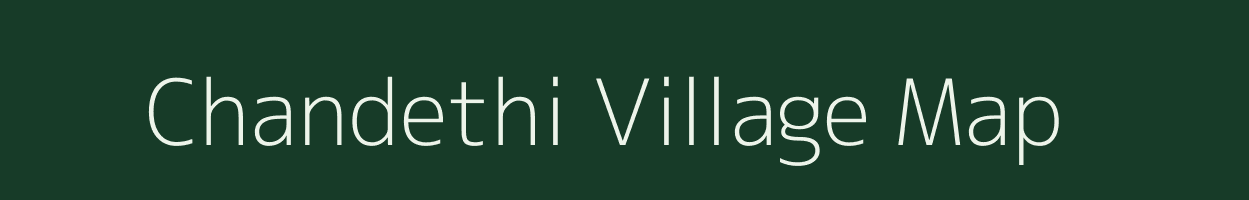 Chandethi village map in Uttar Pradesh