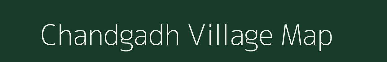 Chandgadh village map in Gujarat