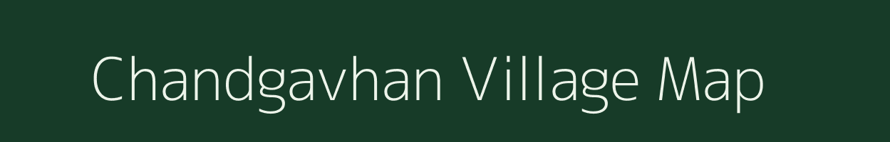 Chandgavhan village map in Maharashtra