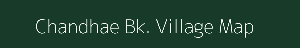 Chandhae Bk. village map in Maharashtra