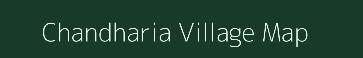 Chandharia village map in Bihar