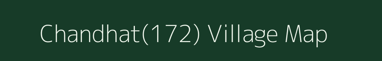 Chandhat(172) village map in Haryana