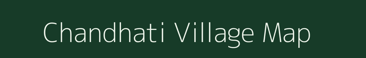 Chandhati village map in West Bengal