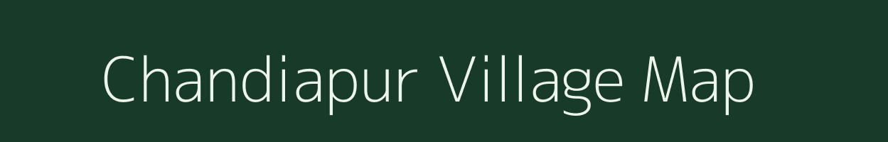 Chandiapur village map in Uttar Pradesh