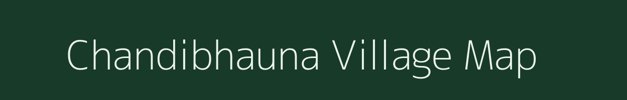 Chandibhauna village map in Chhattisgarh