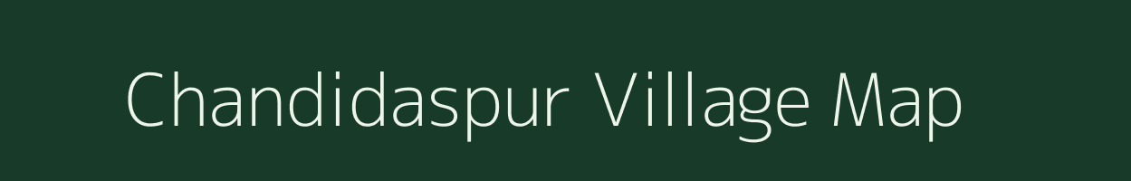 Chandidaspur village map in Uttar Pradesh