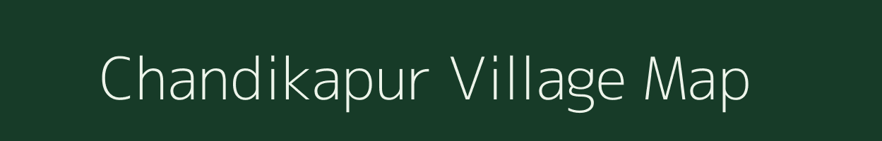 Chandikapur village map in Maharashtra