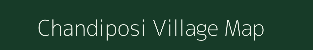 Chandiposi village map in Odisha