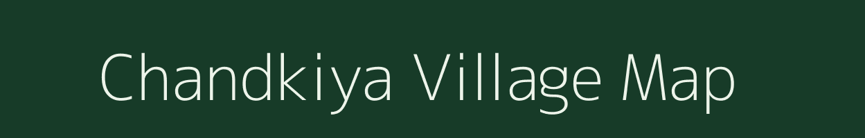 Chandkiya village map in Madhya Pradesh