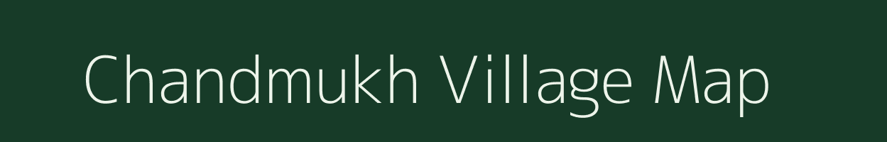 Chandmukh village map in Madhya Pradesh