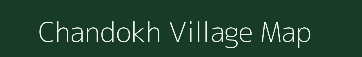 Chandokh village map in Madhya Pradesh