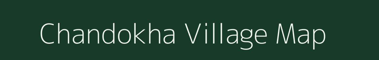 Chandokha village map in Uttar Pradesh