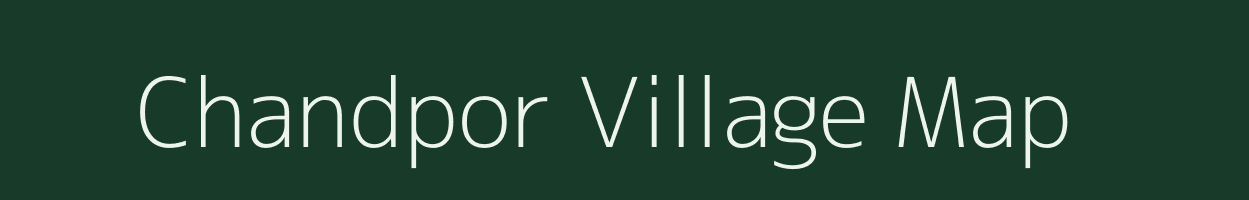 Chandpor village map in Gujarat