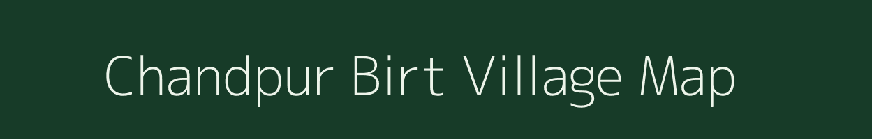 Chandpur Birt village map in Bihar
