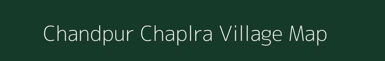 Chandpur Chaplra village map in Rajasthan