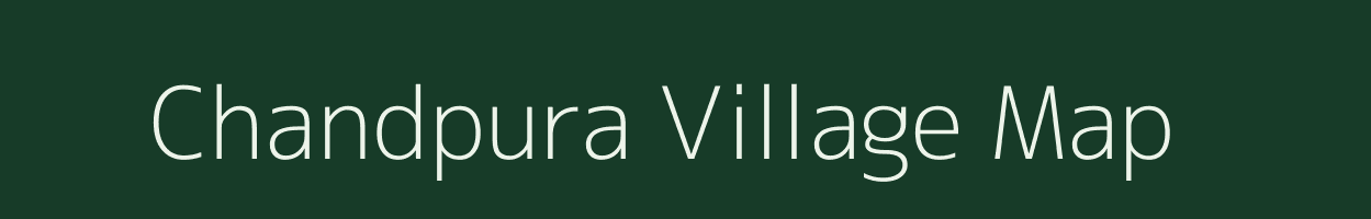Chandpura village map in Uttar Pradesh