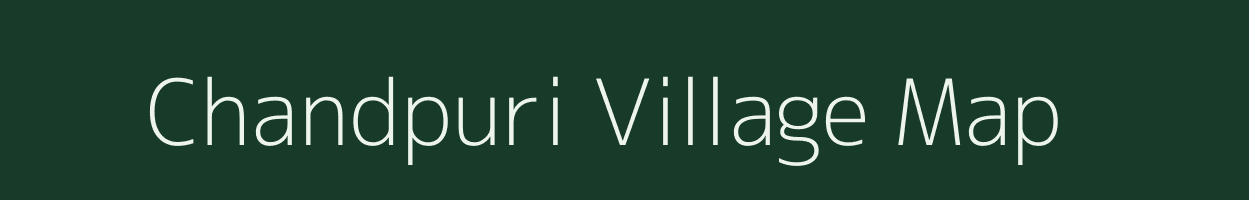 Chandpuri village map in Maharashtra